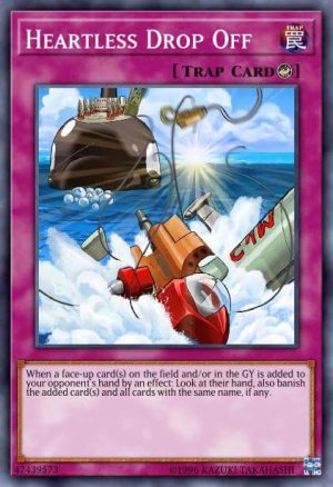 Heartless Drop Off - (2019 Gold Sarcophagus Tin Mega Pack) - (MP19-EN051) - (Common)