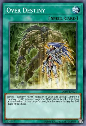 Over Destiny - (Legendary Hero Decks) - (LEHD-ENA18) - (Common)