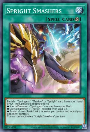 Spright Smashers - (Battles of Legend: Monstrous Revenge) - (BLMR-EN098) - (Ultra Rare)