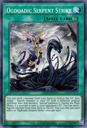 Ogdoadic Serpent Strike - (Battle of Chaos) - (BACH-EN058) - (Common)