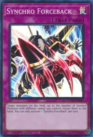 Synchro Forceback - (Duelist Nexus) - (DUNE-EN085) - (Super Rare)