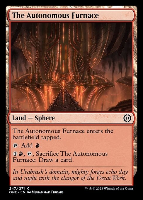 The Autonomous Furnace - Phyrexia: All Will Be One-(247)
