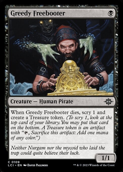 Greedy Freebooter - The Lost Caverns of Ixalan-(109)