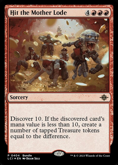 Hit the Mother Lode - The Lost Caverns of Ixalan-(404)-Foil