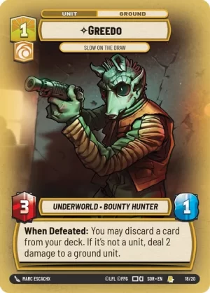 Greedo - Slow on the Draw -  (Hyperspace) - Weekly Play Promos (WPP)  - Spark Of The Rebellion - Foil