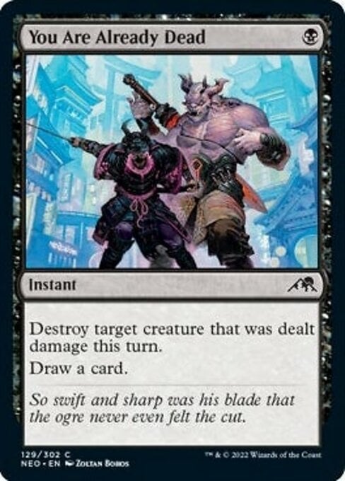 You Are Already Dead - Kamigawa: Neon Dynasty-(129)