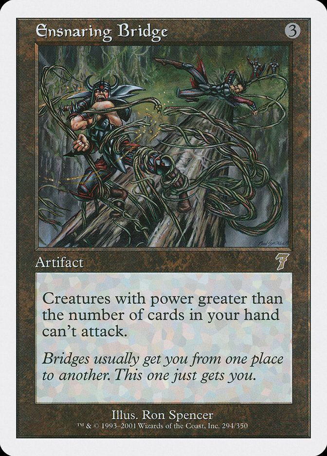 Ensnaring Bridge - Seventh Edition-(294)