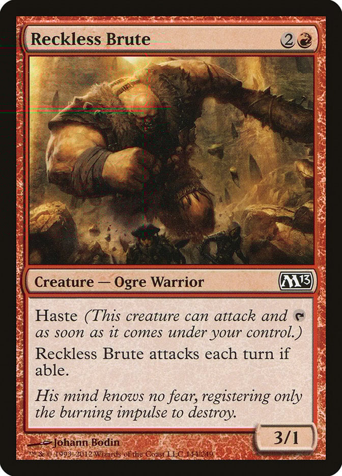 Reckless Brute - Magic 2013-(144)
