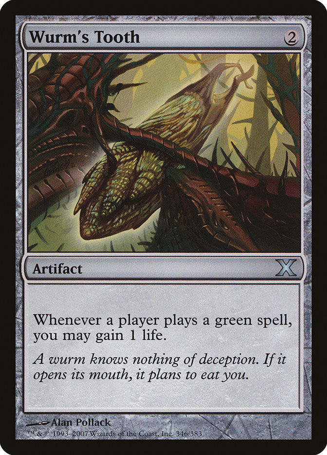 Wurm's Tooth - Tenth Edition-(346)