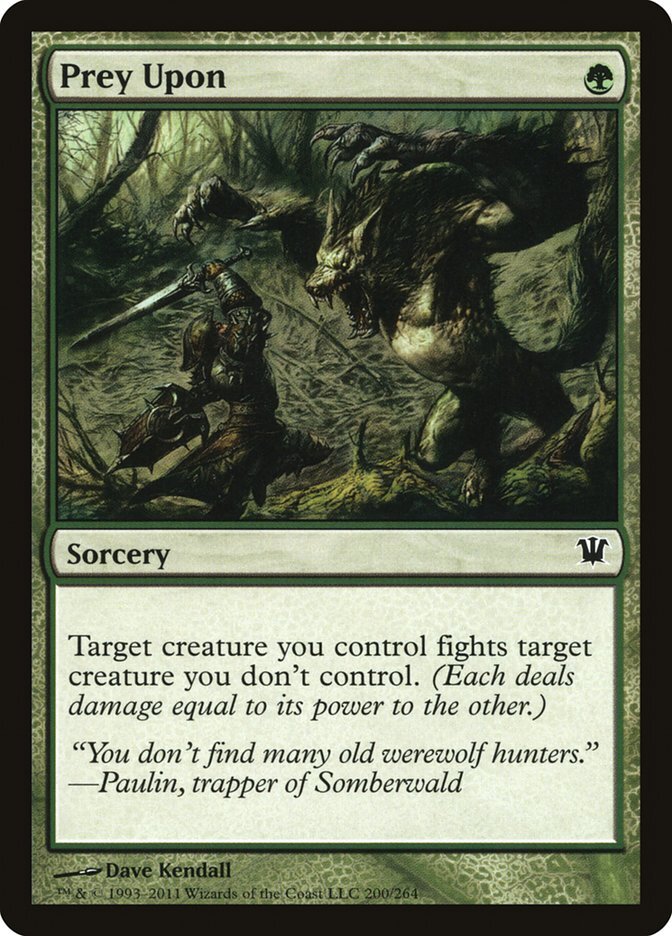 Prey Upon - Innistrad-(200)